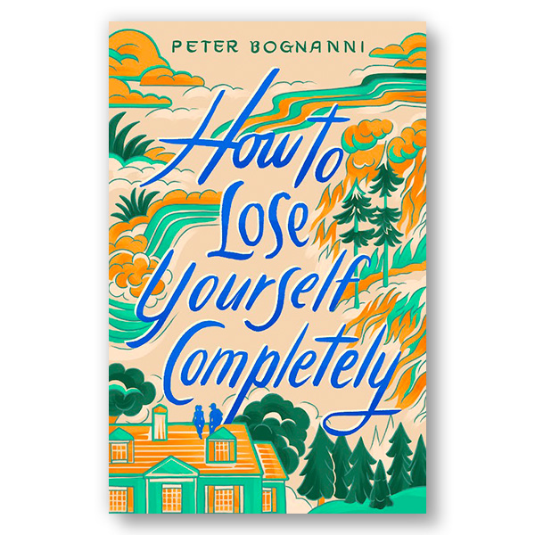 How to Lose Yourself Completely