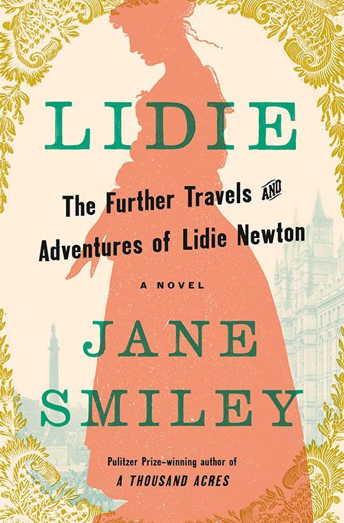 Lidie: The Further Travels and Adventures of Lidie Newton